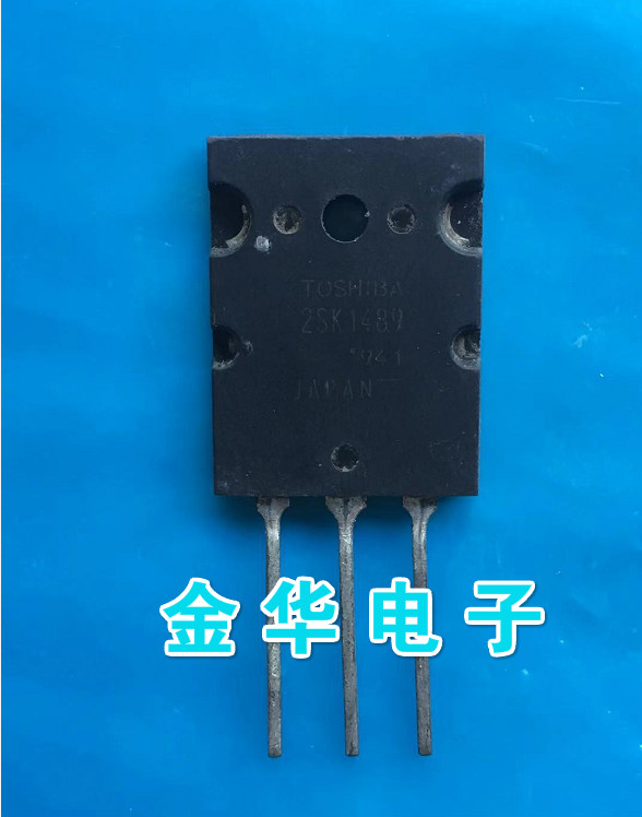 K1489  2SK1489 进口原装拆机件  品牌 质量包好