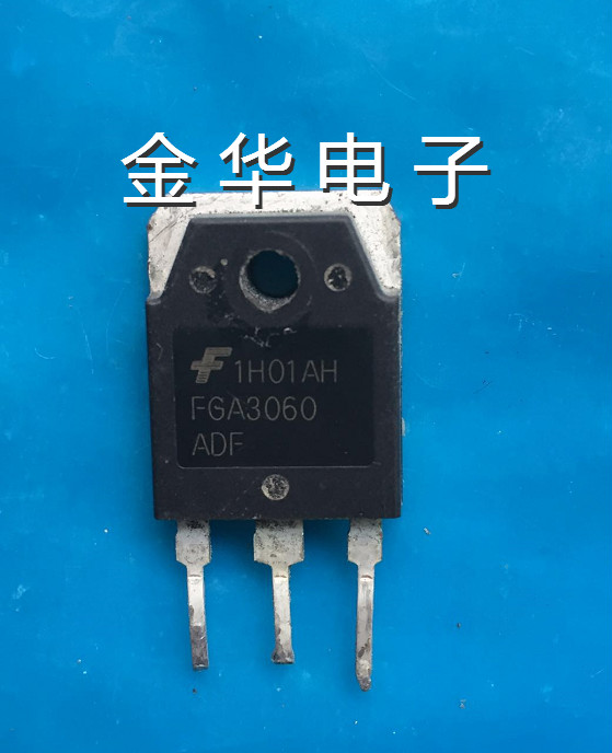 FGA3060ADF 进口原装拆机 质量 包好