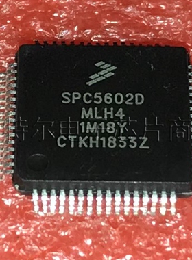 SPC5602DF1MLH4 SPC5602DMLH4 FREESCALE TQFP64 汽车易损芯片