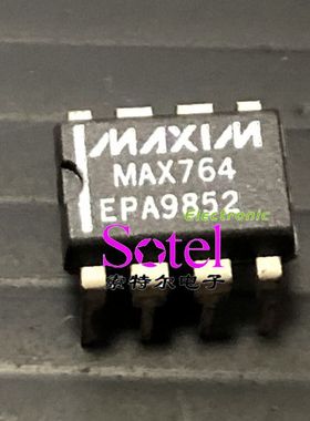 MAX764EPA MAXIM DIP8【索特尔电子芯片商城】原装可直拍