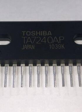TA7240AP芯片音频功放芯片全新原装进口正品