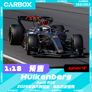 [CarBox] Spark 1:18 F1赛车模型 奥迪 R26 霍肯伯格2026澳大利亚