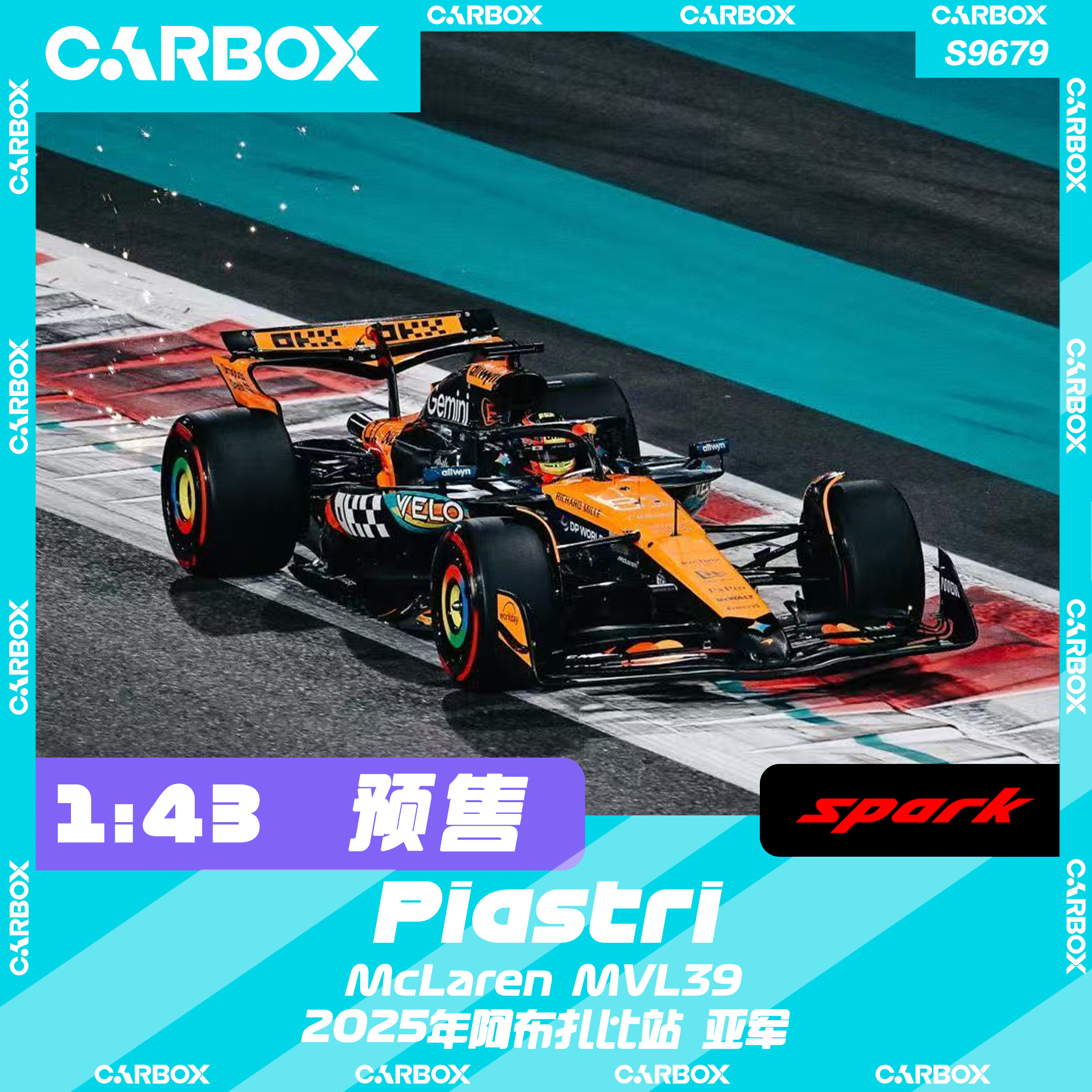 [CarBox] Spark 1:43 F1赛车模型 迈凯伦 皮亚斯特里2025阿布扎比