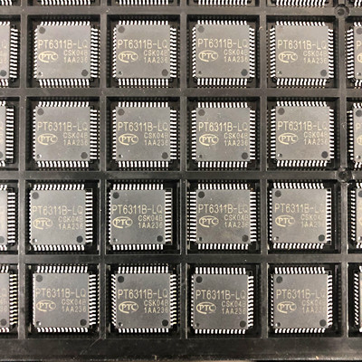 PTC芯片PT6311B-LQ原装正品