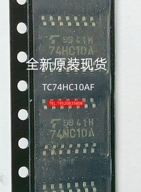 全新TC74HC10AF 丝印74HC10A 中体贴片SOP-14/5.2mm 芯片