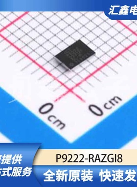 射频芯片天线 P9222-RAZGI8 原装正品 WLCSP-40(2.3x3.4)