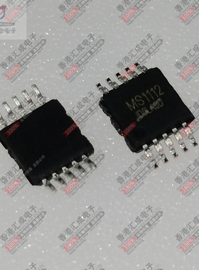 MS1112 MSOP10 全新原装
