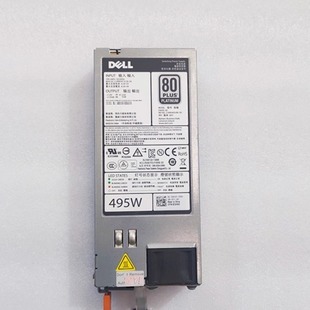 750W 1100W 3GHW3 DELL 9PXCV R620电源495W N24MJ GYH9V R720