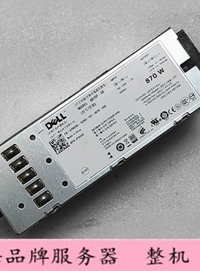 DELL R710 870W 570W 电源 T610 电源 YFG1C VT6G4 570W 870W