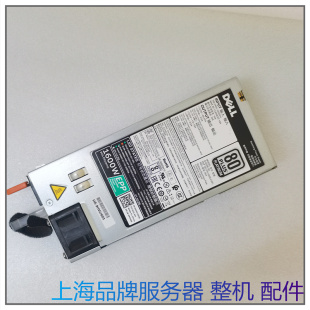 R840 D1600E R740 95HR5 1600W电源 R940 T640 T630 R640 DELL