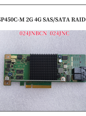 华为SP450C-M 4G 02312CBP 024JNC CN21RLCA RAID卡2488HV5服务器