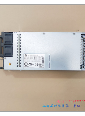 华为 02310KEU 02310LKL EPW3000-12A-X 电源模块 RH5885 V3 V2