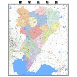 肥东县市区域县市地图街道分布地区区域图办公室贴图挂图