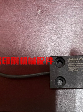 elobau罗兰印刷机配件传感器137U382444 接近限位开关 153262SA01