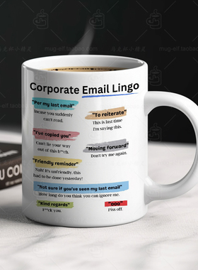 Corporate Email Lingo 办公室同事外贸邮件 陶瓷马克杯水杯杯子