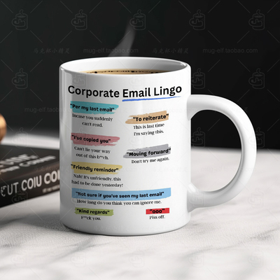 Corporate Email Lingo 办公室同事外贸邮件 陶瓷马克杯水杯杯子