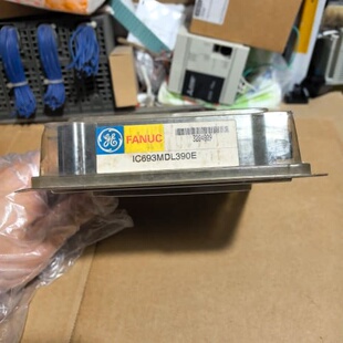 IC693MDL390E原装正品GE模块，工厂倒闭仓库备件，--议价商品