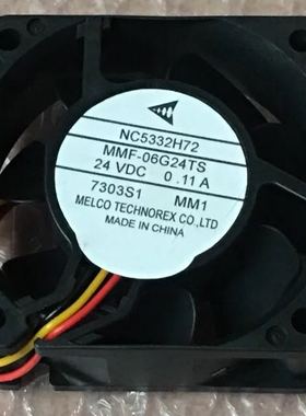 MMF-06G24TS MM1 三菱伺服散热风扇 NC5332H72 6025 24V 0.11A