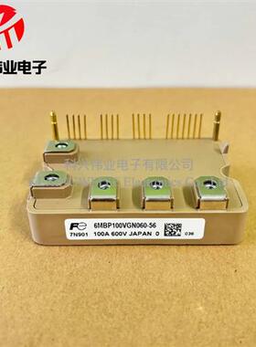 全新原装进口 富士模块6MBP100VGN060-50 6MBP100VGN060-56