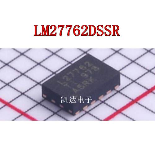 LM27762DSSR LM27762 SON-12封装 低噪声正负输出电荷泵 全新原装
