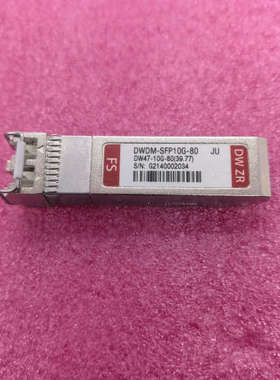 飞速万兆DWDM-SFP 10G-80 万兆单模双纤光纤模块.询价