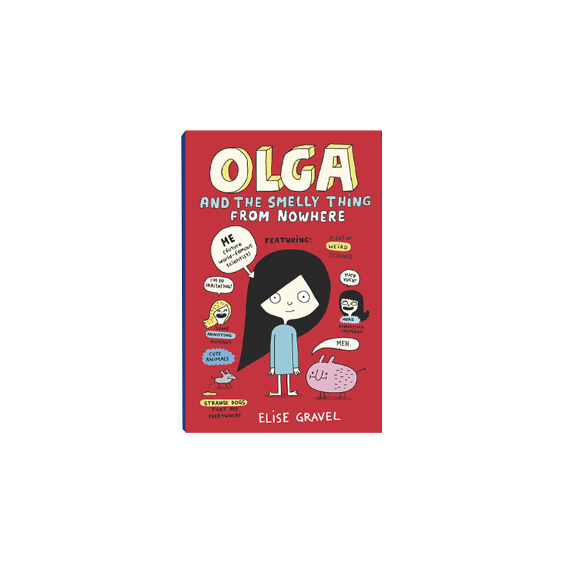 Olga and the Smelly Thing from Nowhere 奥尔加与小动物 儿童英文原版绘本 7-10岁动物科普漫画书英语读物图画书 Elise Gravel著