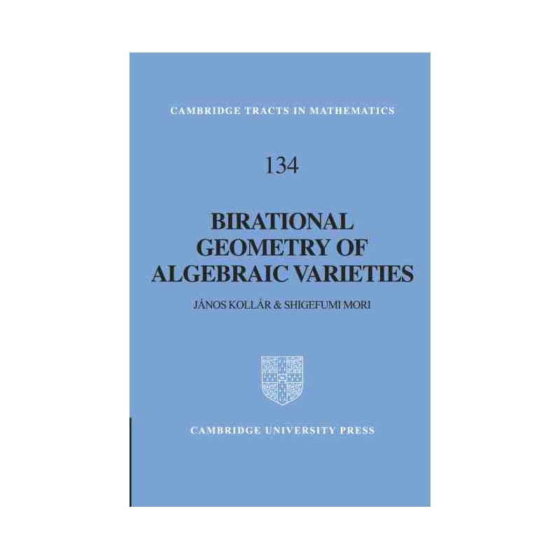 Birational Geometry of Algebraic Varieties 博库网