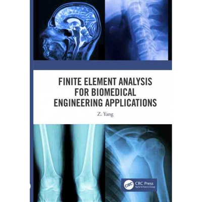TF Finite Element Analysis for Biomedical Engineering Applic