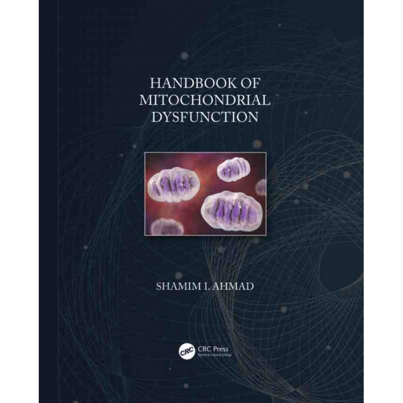 TF Handbook of Mitochondrial Dysfunction 博库网