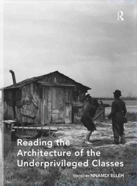 TF Reading the Architecture of the Underprivileged Classes
