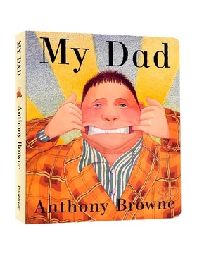 My Dad Board Book 我妈妈我爸爸英文原版绘本纸板书 Anthony Browne安东尼布朗低幼英语启蒙 儿童家庭关系情商管理绘本图画书正版