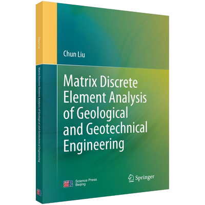 Matrix Discrete Element Analysis of Geological and Geotechnical Engineering 博库网