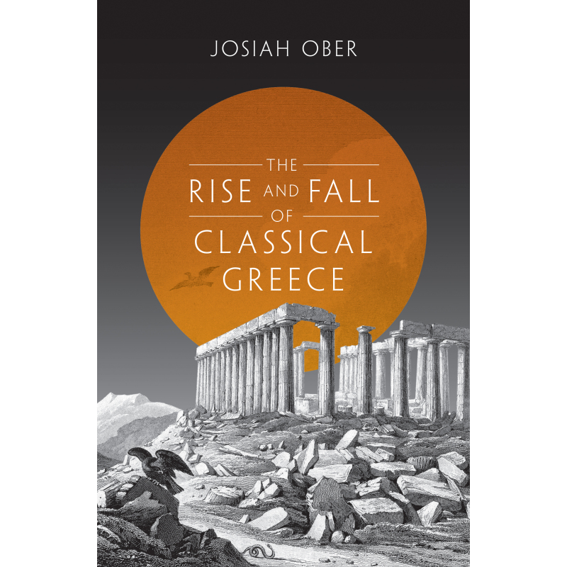 The Rise and Fall of Classical Greece 博库网