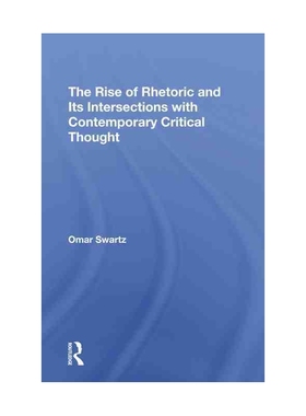 The Rise Of Rhetoric And Its Intersection With Contemporary