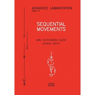 Labanotation Movements. Issue Sequential 博库网 Advanced