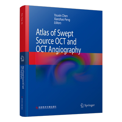 扫频源光相干断层扫描及血流成像图谱—Atlas of Swept Source OCT and OCT Angiogra