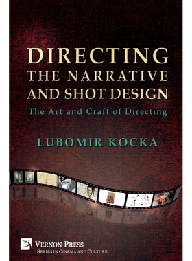 Directing the Narrative and Shot Design 博库网