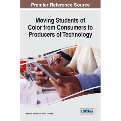 Moving Students of Color from Consumers to Producers of Tech