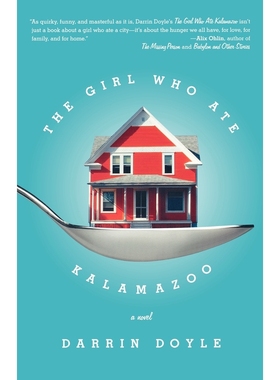 The Girl Who Ate Kalamazoo 博库网