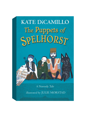 Puppets Of Spelhorst 斯佩尔霍斯特的人偶 英文原版图书 青少年英语故事小说 英文阅读物正版 纽伯瑞奖作家Kate DiCamillo著