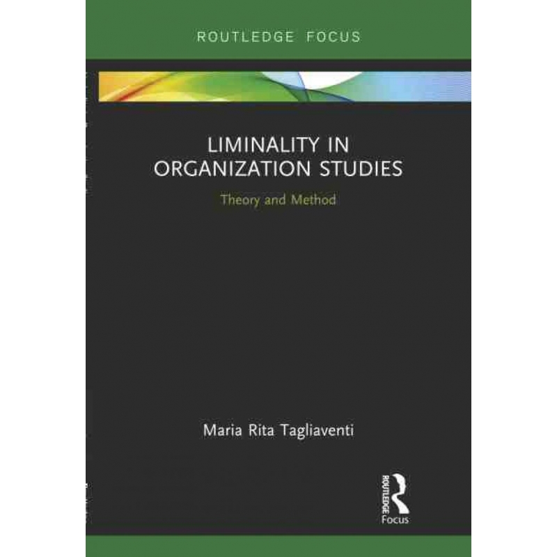TF Liminality in Organization Studies 博库网