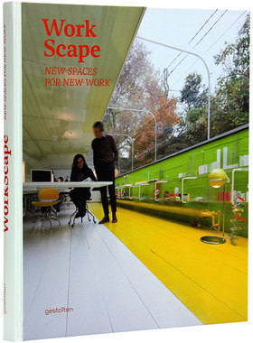 WORK SCAPE(NEW SPACES FOR NEW WORK)(精)  编者:本社