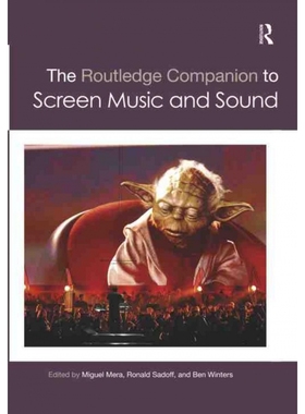 TF The Routledge Companion to Screen Music and Sound 博库网