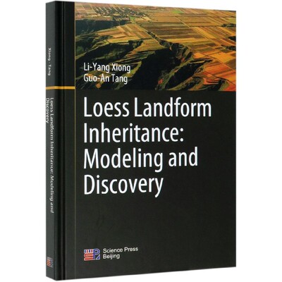 Loess Landform Inheritance--Modeling and Discovery(精) 博库网