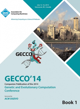 Companion GECCO 14 vol 1- Genetic and Evolutionary Computing