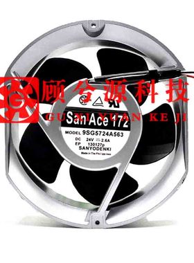 全新Sanyo三洋 9SG5724P5H61/A563 DC24V 2.6A安川变频器专用风扇