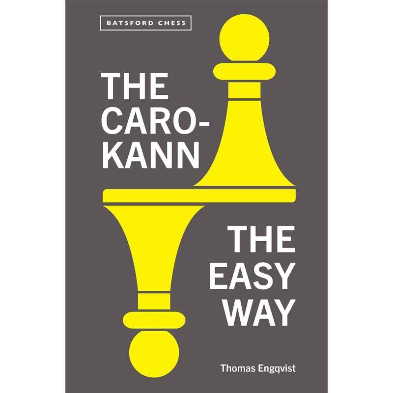 【预售】英文原版The Caro-Kann: The Easy Way  Batsford卡罗坎:简单的方法 国际象棋益智游戏参考书籍 书籍/杂志/报纸 生活类原版书 原图主图