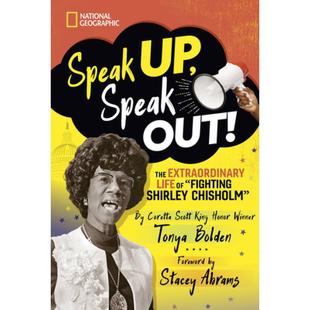 【预售】英文原版 Speak Up  Speak Out 精装 大声说出来 Tonya Bolden 与雪莉 齐索姆战斗的非凡人生人物传记文学类书籍