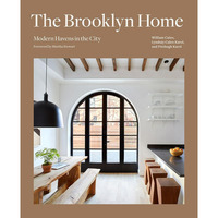 【预售】英文原版The Brooklyn Home Modern Havens in the City布鲁克林之家 城市中的现代避风港GENERAL TRADE家装室内设计书籍