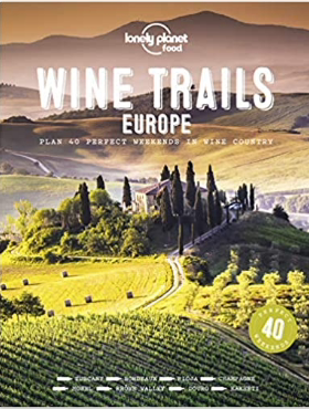 【特价清仓】英文原版 Wine Trails Europe 葡萄酒的足迹欧洲 Lonely Plane出版 欧洲酿酒基地指南生活文化美食旅游书籍